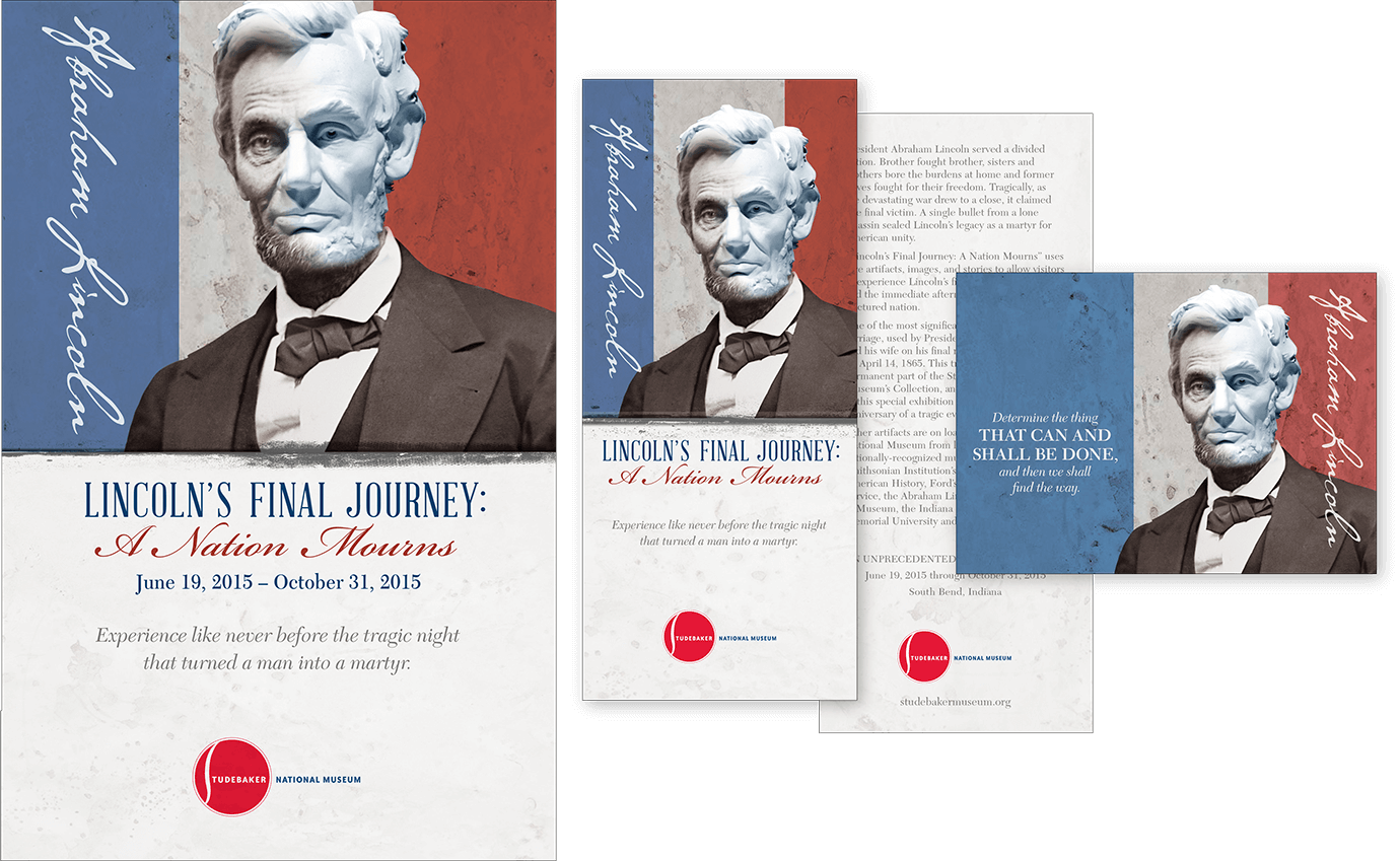 Studebaker National Museum <strong>Lincoln Exhibit Promotion</strong>