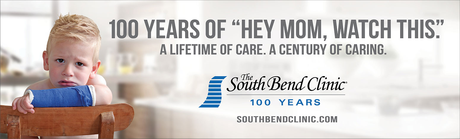 The South Bend Clinic <strong>100th Anniversary Campaign</strong>