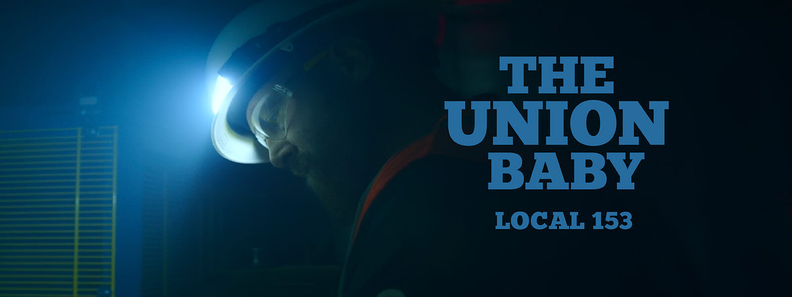 IBEW The Union Baby